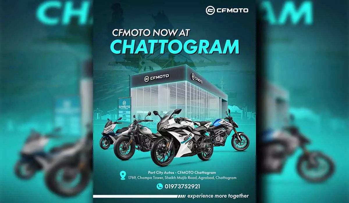 চট্টগ্রামে সিএফমটো এর নতুন শোরুম - পোর্ট সিটি অটোজ