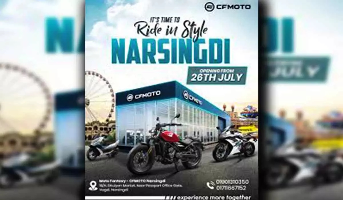 CFMOTO নতুন থ্রি এস শোরুম - নরসিংদী